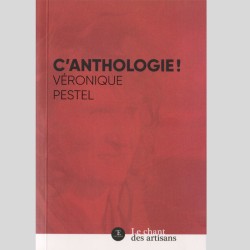 Véronique PESTEL - C'ANTHOLOGIE!