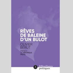 RÊVES DE BALEINE D'UN BULOT