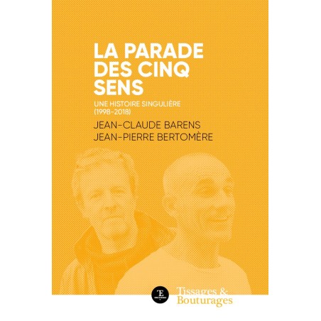 LA PARADE DES CINQ SENS